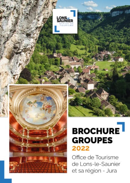 Tourisme Lons-le-Saunier Jura : brochure groupes 2022