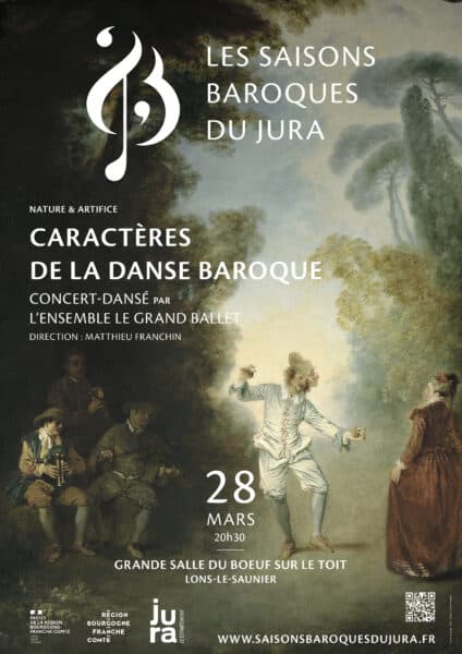 Les Saisons Baroques du Jura : Caractères de la danse baroque - Concert-dansé par l'ensemble le Grand Ballet