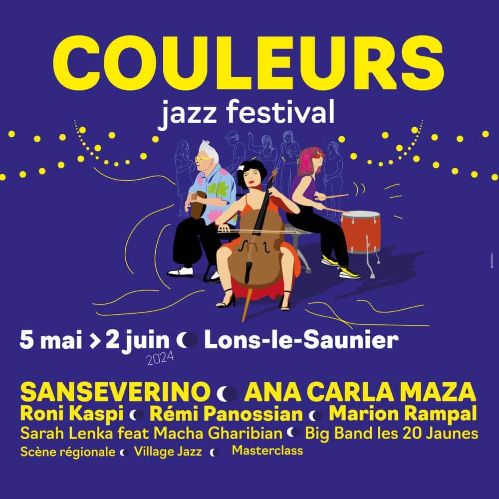 Couleurs Jazz Festival 2024 Du 25 mai au 1 juin 2024